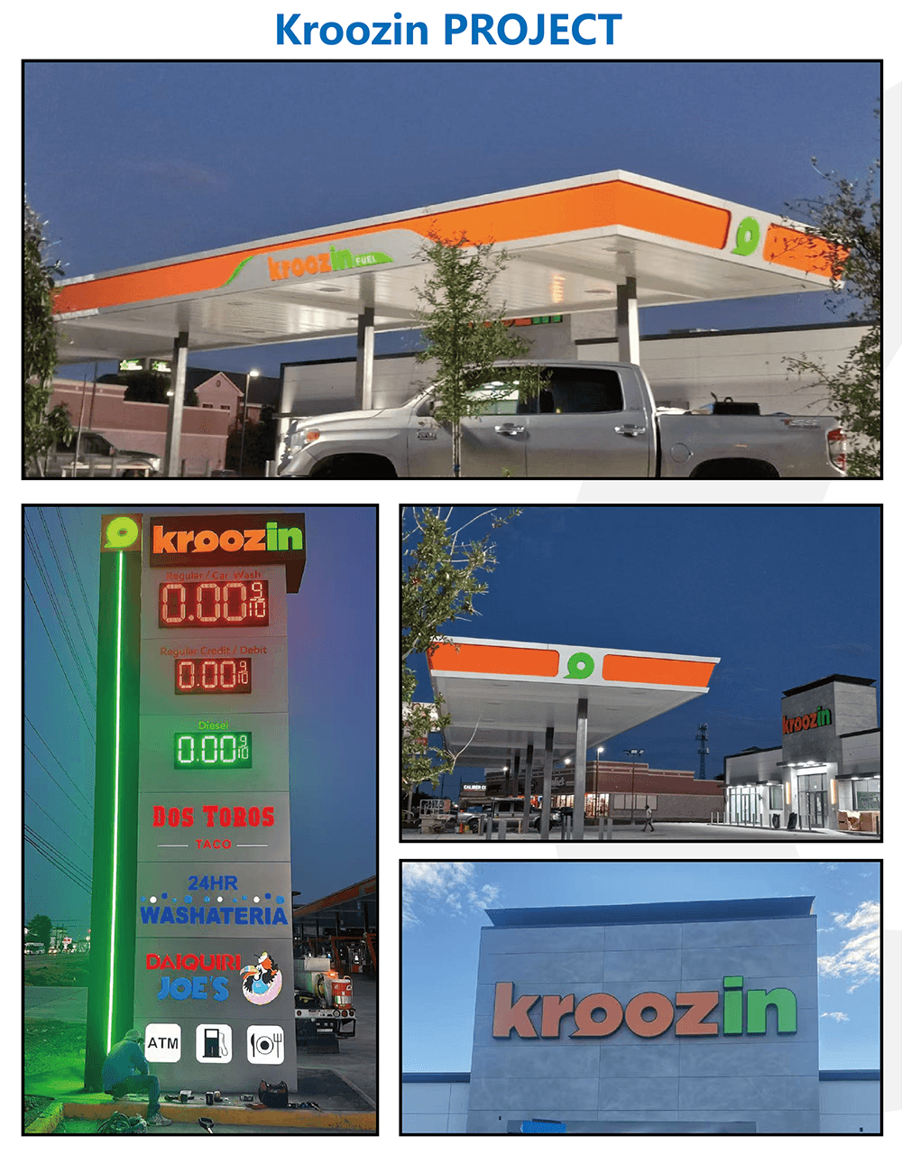Kroozin gas station rebranding project featuring custom orange canopy fascia and LED price pylon